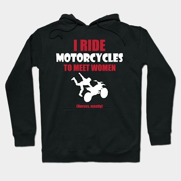 Ride motorcycles to meet woman Hoodie by nektarinchen